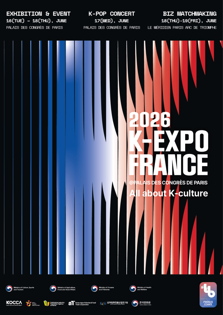 K-EXPO France 2026: Celebrating K-Culture in Paris
